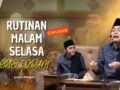 “Hidup Penuh Ibadah dengan Ikhlas: Nasehat Gus Iqdam – Pengajian Malam Selasa”